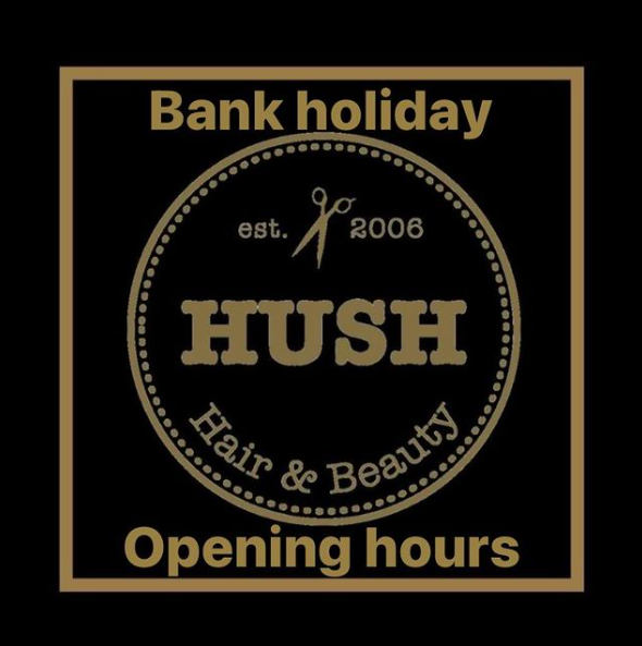 HUSH Jubilee Weekend Opening Times